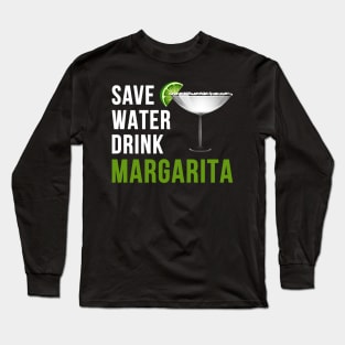 Margarita Funny Long Sleeve T-Shirt